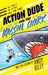 Action Dude and the Massive Shark