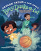Baby Dunks-a-Lot: The Day the Basketballs Stopped Bouncing