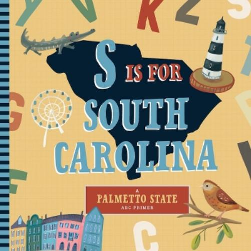 S is for South Carolina