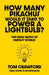 How Many Pikachus Would It Take to Power a Lightbulb?