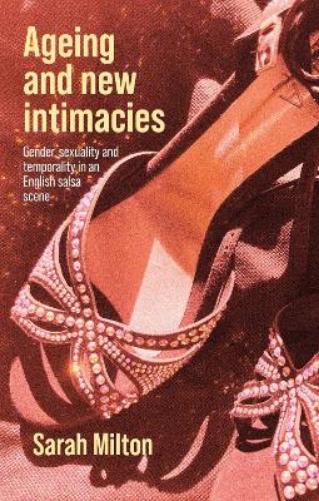 Ageing and New Intimacies