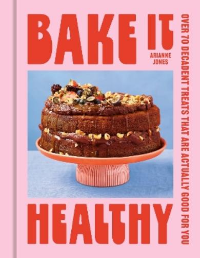 Bake it Healthy