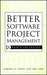 Better Software Project Management