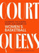 Court Queens