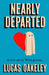 Nearly Departed