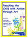 Reaching the Child with Autism Through Art