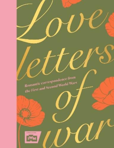 Love Letters of War