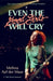 Even the Good Girls Will Cry