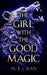 The Girl With The Good Magic