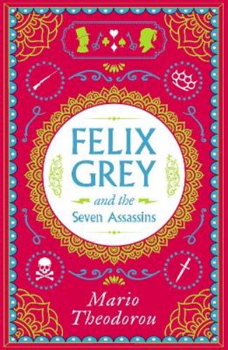 Felix Grey and the Seven Assassins