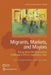 Migrants, Markets, and Mayors