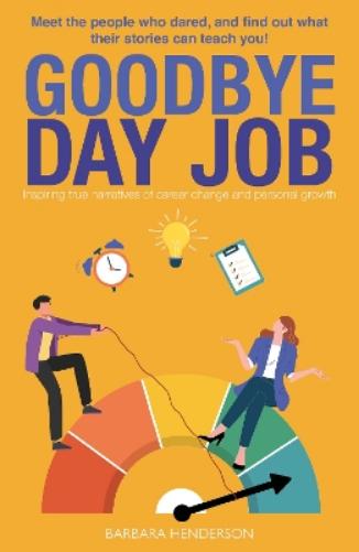 Goodbye Day Job