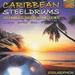Caribbean Steeldrums: 20 FAMOUS TROPICAL MELODIES;Calypso;Samba;Soca...