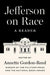 Jefferson on Race