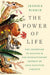 The Power of Life