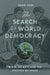 The Search for World Democracy