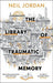 The Library of Traumatic Memory
