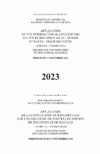 Application of the International Convention on the Elimination of All Forms of Racial Discrimination (Armenia V. Azerbaijan)