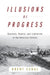 Illusions of Progress