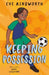 Keeping Possession