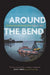 Around the Bend