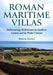 Roman Maritime Villas