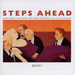 Steps Ahead