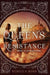 The Queen's Resistance