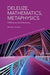 Deleuze, Mathematics, Metaphysics