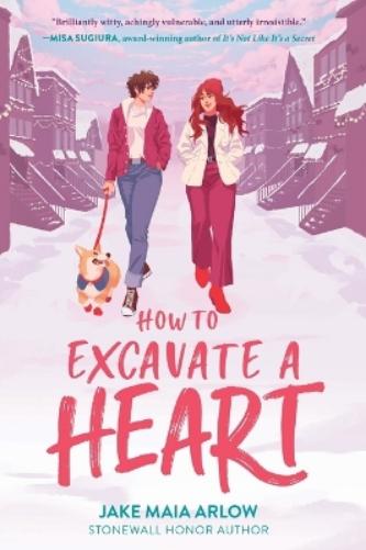 How to Excavate a Heart