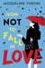 How Not to Fall in Love