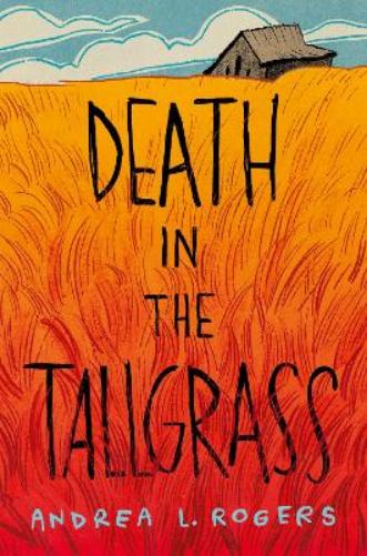 Death in the Tallgrass