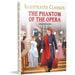 The Phantom of the Opera: Illustrated Abridged Children Classic English Novel with Review Questions (Illustrated Classics