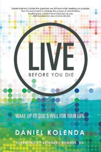 Live Before You Die