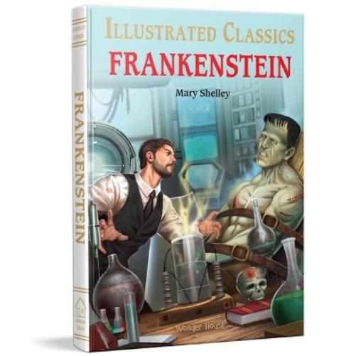 Frankenstein : illustrated Abridged Children Classics English Novel with Review Questions (Illustrated Classics