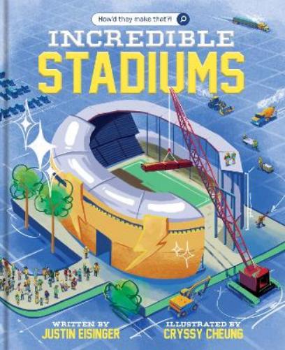 How’d They Make That?! Incredible Stadiums