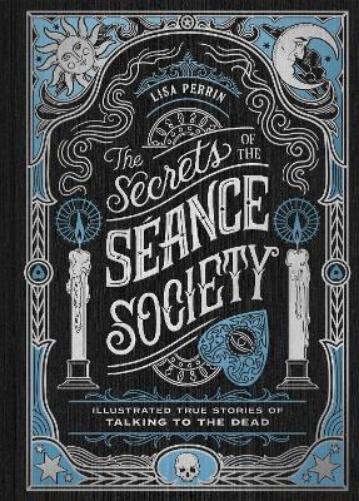 The Secrets of the Séance Society