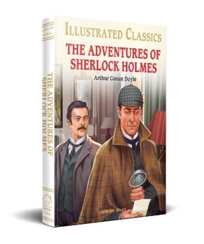 The Adventures of Sherlock Holmes : illustrated Abridged Children Classics English Novel with Review Questions (Illustrated Classics