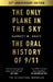 The Only Plane in the Sky