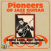 Pioneers of Jazz Guitar - 1927 - 1937