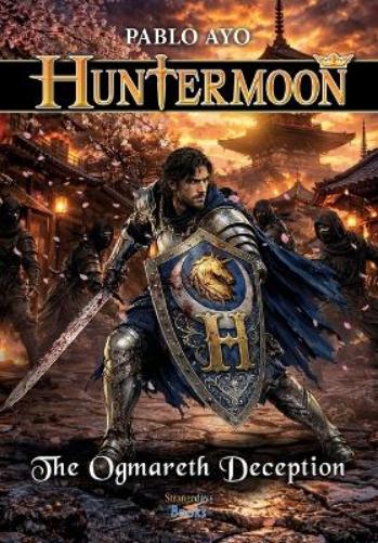 Huntermoon - The Ogmareth Deception