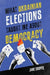 What Ukrainian Elections Taught Me About Democracy