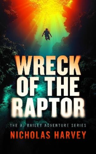 Wreck of the Raptor