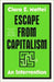 Escape from Capitalism
