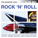 The Greatest Ever... Rock and Roll