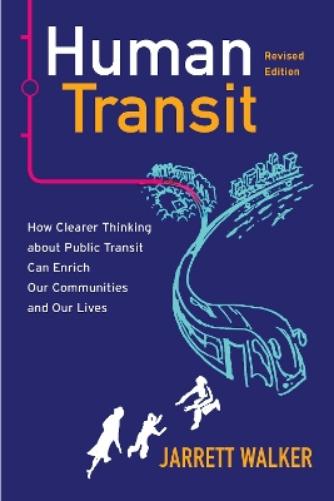 Human Transit, Revised Edition