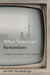 What Television Remembers