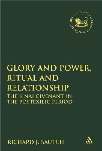 Glory and Power, Ritual and Relationship