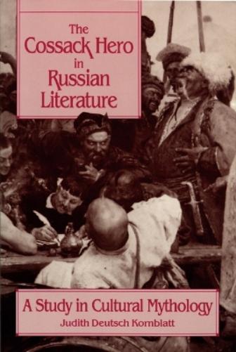 The Cossack Hero in Russian Literature