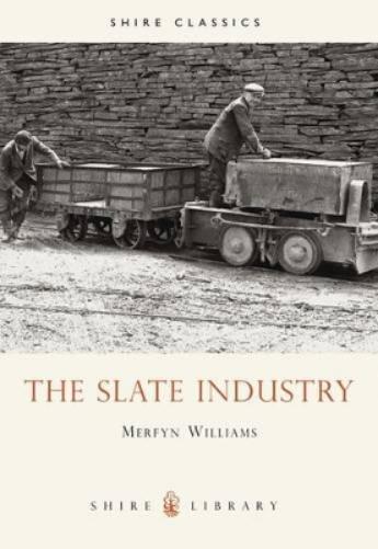 The Slate Industry